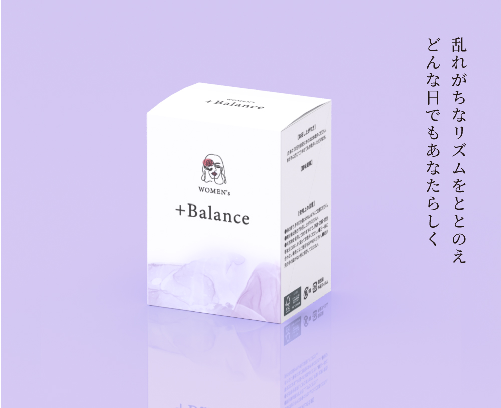<div class='lum-box'><h4 class='fontColor_blue lum-font-size'>WOMEN's +Balance</h4></div><div class='lum-font-cnt'>女性の多くが抱える毎月のサイクルの悩み。イライラしてしまったり、ネガティブになってしまったり。自分ではなかなかコントロールできないそんな悩みに寄り添うのが+Balance。女性に人気のハーブや、食物繊維、ざくろ果汁などを配合し、あなたのカラダのリズムを調整するドリンクです。</div>